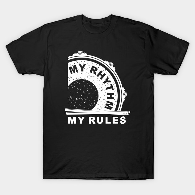 My Rhythm My Rules (white wersion) T-Shirt by lents